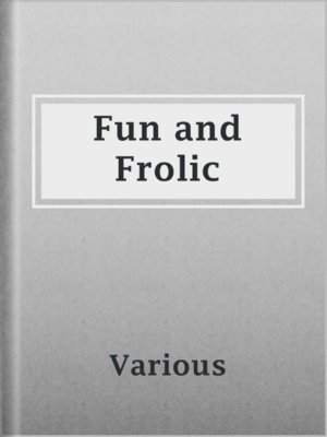cover image of Fun and Frolic